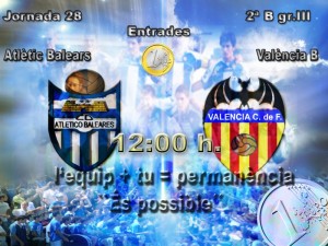 Cartel del partido frente al Valencia B